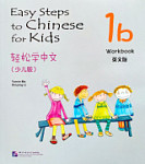 Easy Steps to Chinese for Kids 1b (English Edition) Workbook